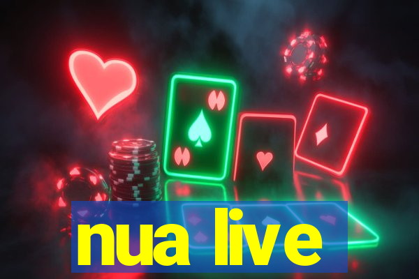 nua live